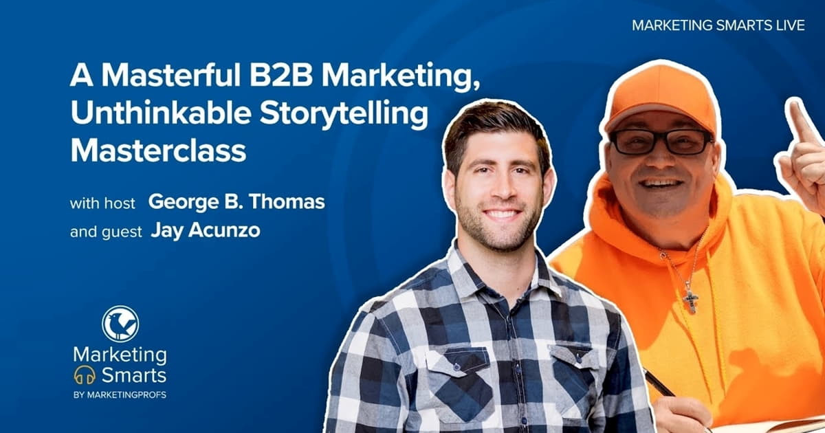 A Masterclass in B2B Storytelling