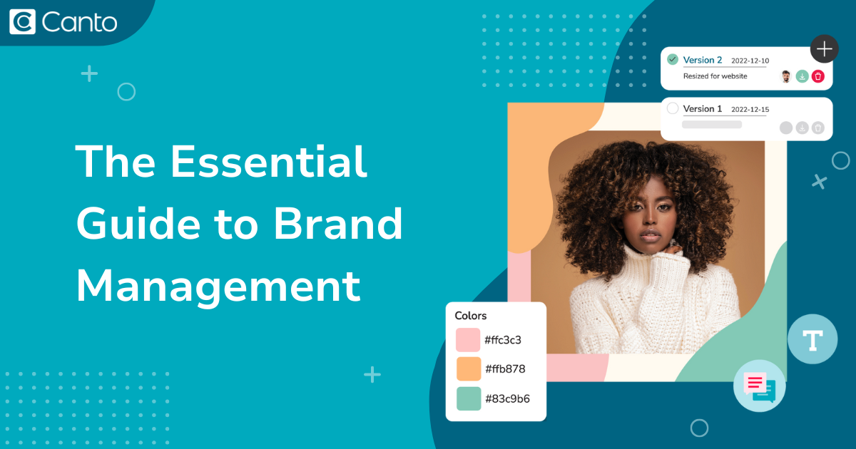 The Essential Guide to Brand Management